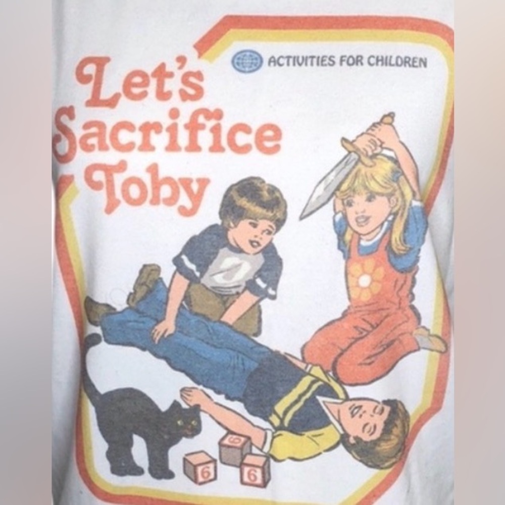 Let’s Sacrifice Toby Dark Humor T shirt | S | EUC - Picture 2 of 6